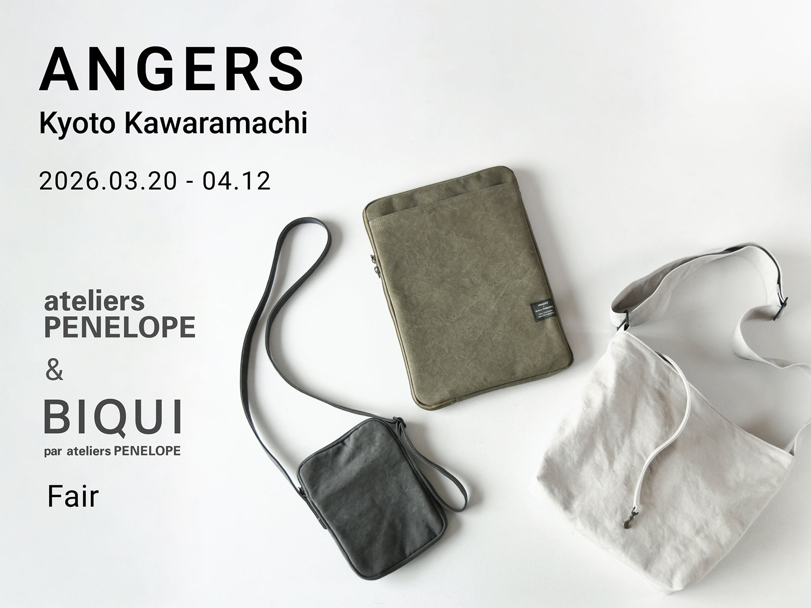 EVENT：ANGERS河原町店 2026.3.20 - 4.12 ateliers PENELOPE Fair